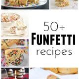 50+ Funfetti Recipes | www.tasteandtellblog.com