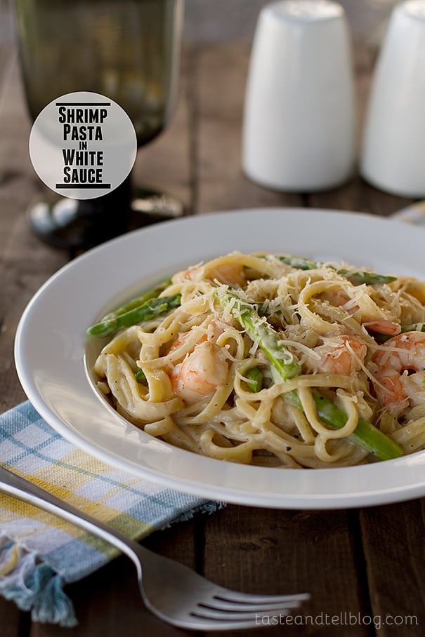 Shrimp Pasta in White Sauce | Taste and Tell