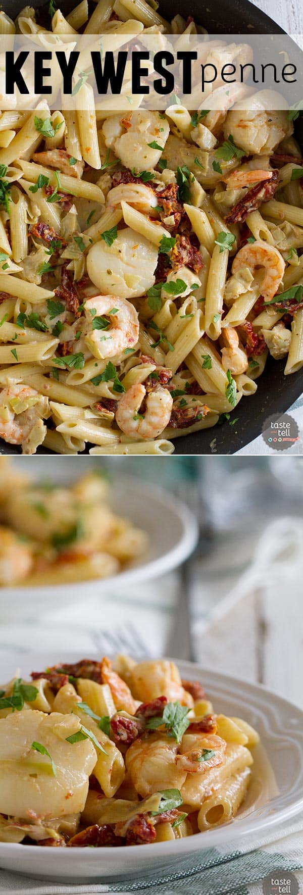 Key West Penne - Taste and Tell