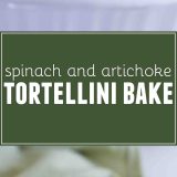 Everyone’s favorite dip gets a makeover - into an easy family dinner! This Spinach and Artichoke Tortellini Bake is cheesy, creamy and super easy!