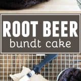 Root Beer Bundt Cake collage