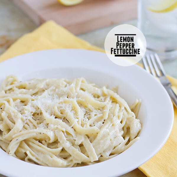 Lemon Pepper Fettuccine on Taste and Tell