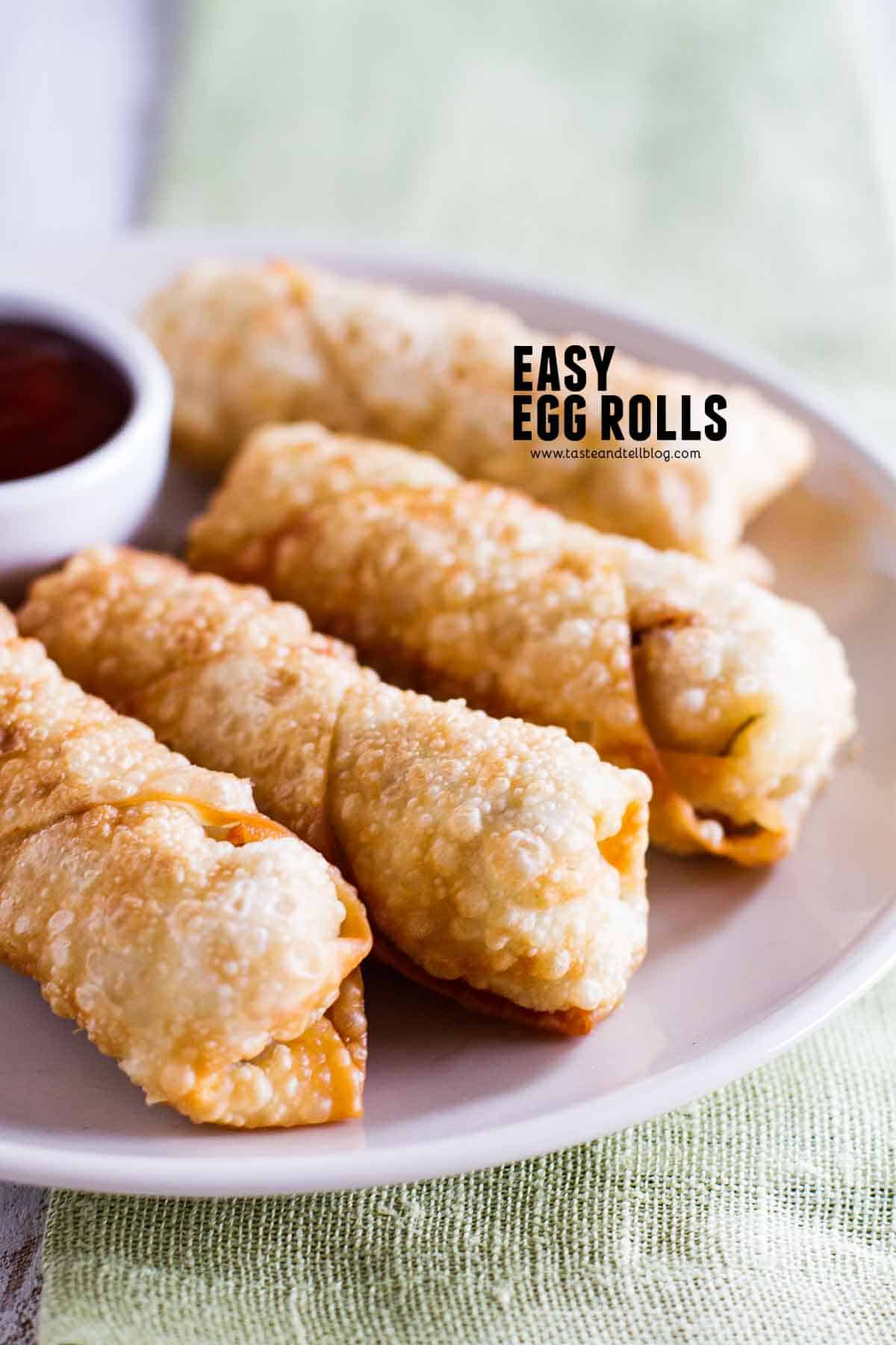 Egg Rolls with text over the top