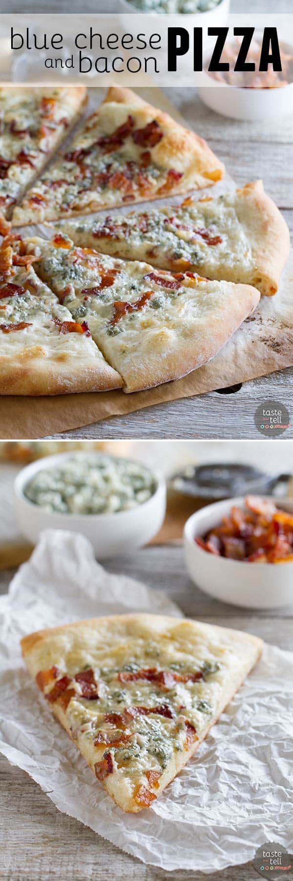 Change up your Friday night pizza with this Blue Cheese and Bacon Pizza.  Pizza crust is topped with an easy béchamel sauce, bacon and blue cheese for a gourmet pizza at home.