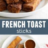 French Toast Sticks collage with text bar in the middle.