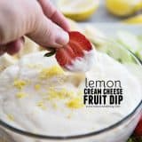 Lemon Cream Cheese Fruit Dip with text overlay