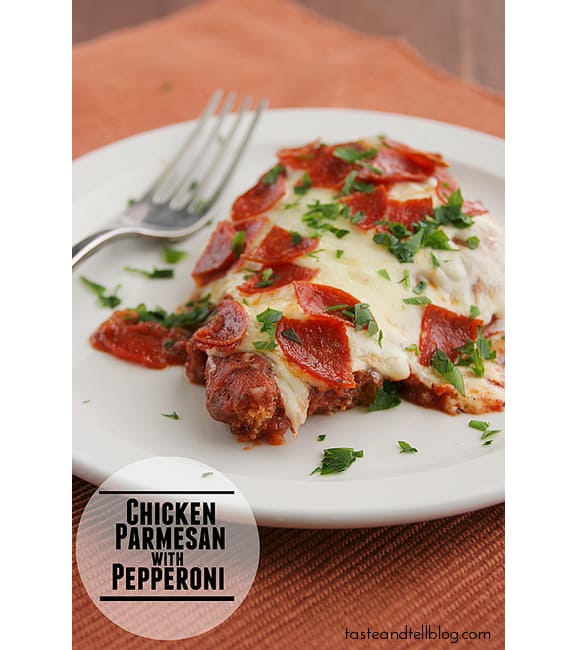 Chicken Parmesan with Pepperoni | Taste and Tell