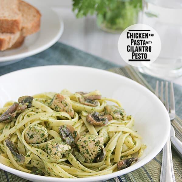 Chicken and Pasta with Cilantro Pesto on Taste and Tell