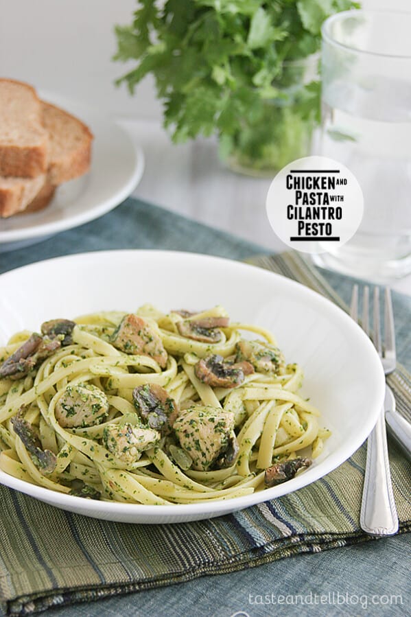 Chicken and Pasta with Cilantro Pesto on Taste and Tell