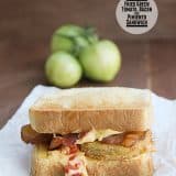 Fried Green Tomato, Bacon and Pimiento Sandwich