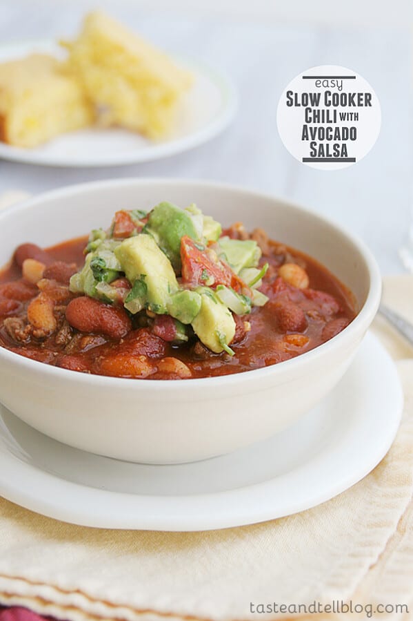 Easy Slow Cooker Chili with Avocado Salsa | www.tasteandtellblog.com