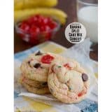Banana Split Cake Mix Cookies | www.tasteandtellblog.com #recipe #cookie #cakemix