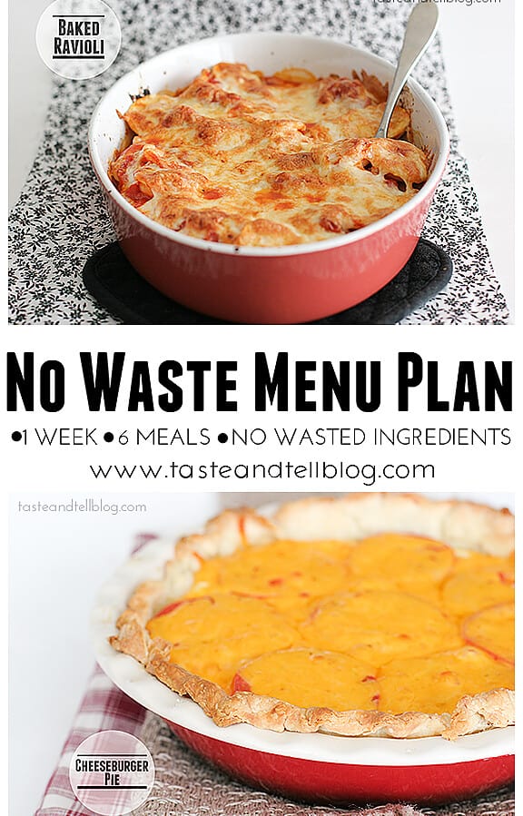 No Waste Menu Plan - 1 week, 6 recipes, no leftover ingredients | www.tasteandtellblog.com #menuplan #recipe #grocerylist