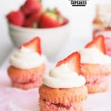 Very Strawberry Cupcakes