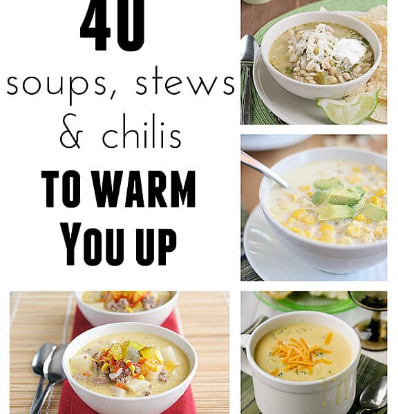 40 Soups, Stews & Chilis to Warm You Up | www.tasteandtellblog.com #recipe #soup #stew #chili