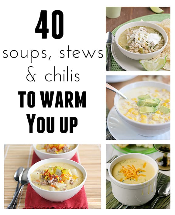 40 Soups, Stews & Chilis to Warm You Up | www.tasteandtellblog.com #recipe #soup #stew #chili