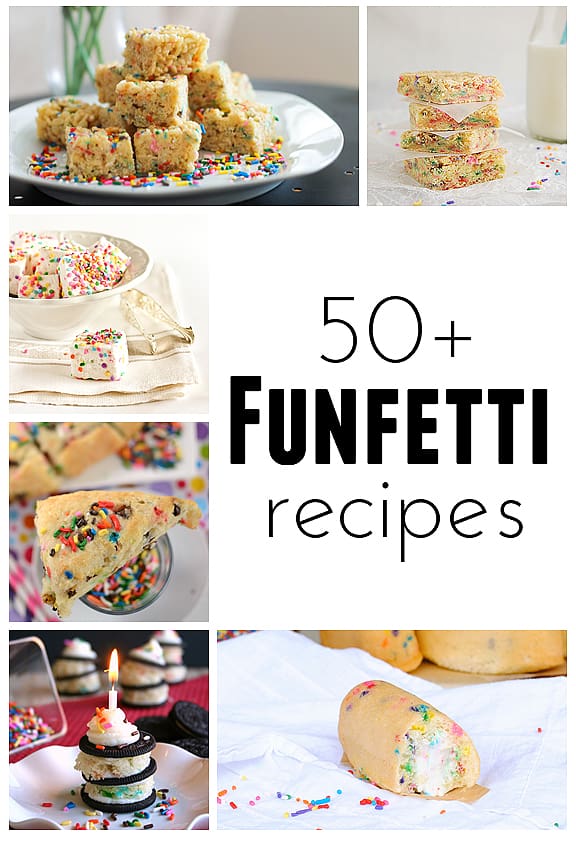 50+ Funfetti Recipes | www.tasteandtellblog.com
