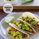 Hawaiian Tacos | www.tasteandtellblog.com