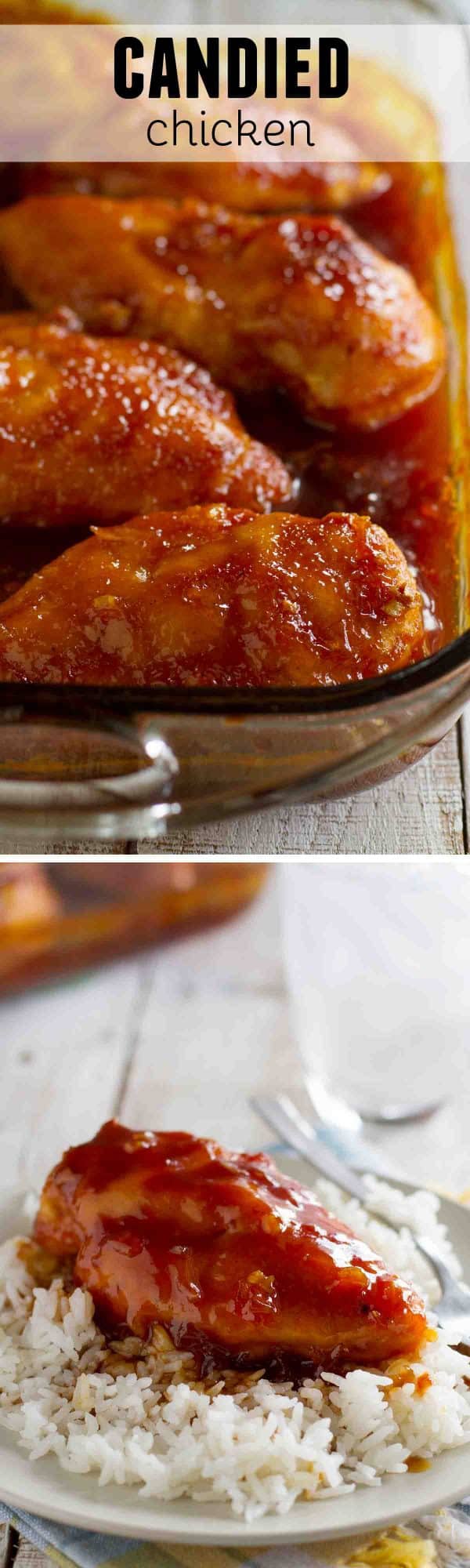 This Candied Chicken is sure to be a family favorite - chicken breasts are cooked in a sweet and tangy sauce that leaves the kids begging for more!