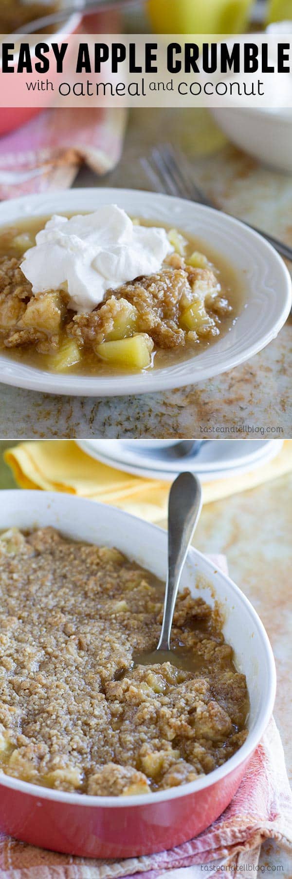 Easy Apple Crumble with Oatmeal and Coconut - Baked apples are topped with a mixture of steel cut oats and coconut in this easy apple crumble.  Top it off with homemade whipped cream for an easy dessert that everyone will love.