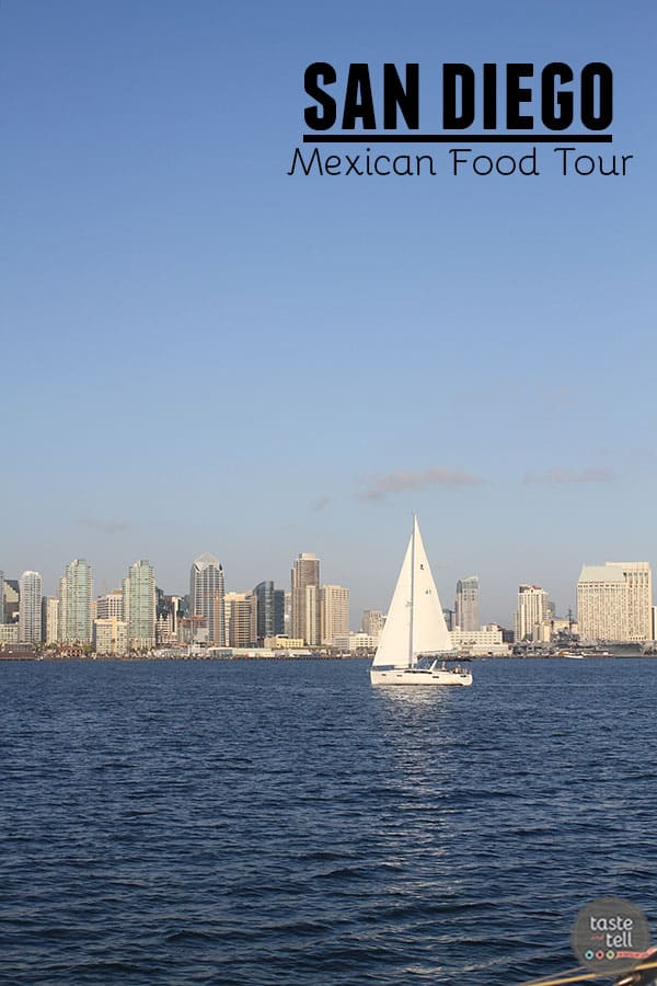 San Diego Mexican Food Tour - Taste and Tell