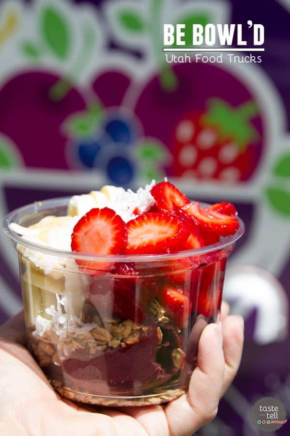 Be Bowl'd - a Utah food truck making acai bowls with fresh fruit and granola.