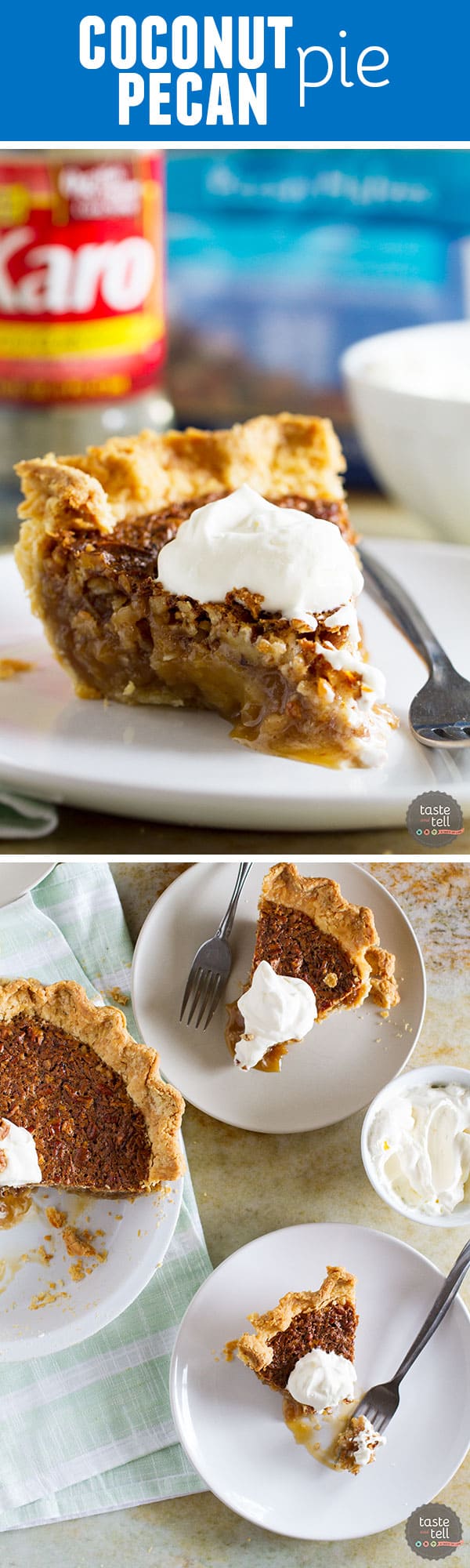 Sweet and gooey, this Coconut Pecan Pie is the perfect way to change up a traditional pecan pie.