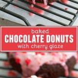 Baked Chocolate Donuts with Cherry Glaze collage