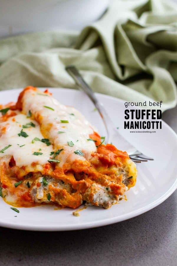 Ground Beef Stuffed Manicotti Taste and Tell