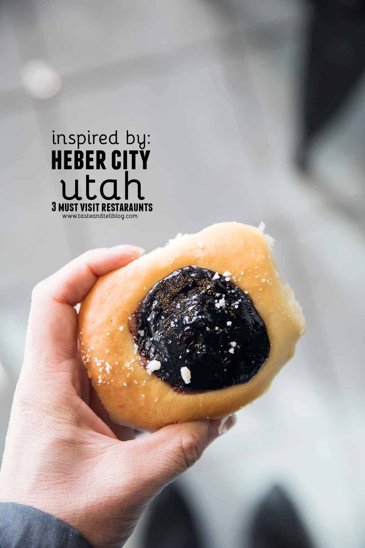 Inspired By Heber City, Utah Taste and Tell