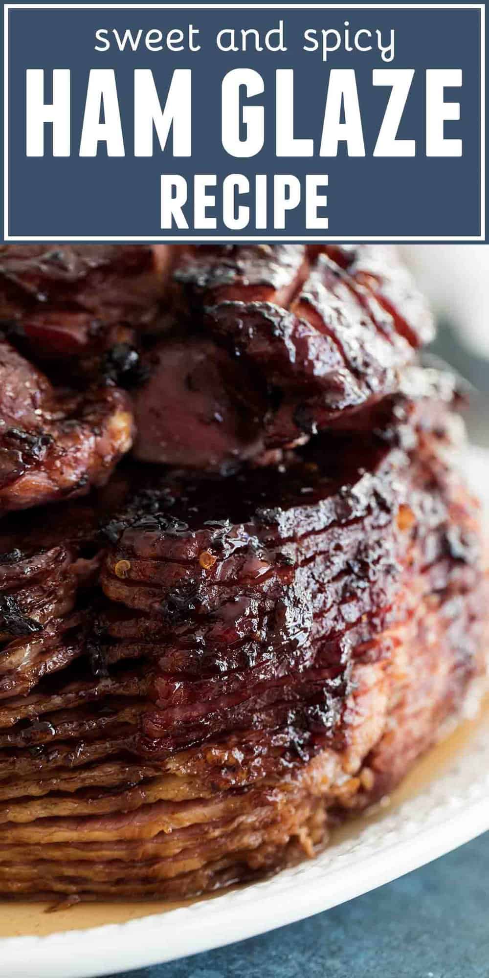 Easy Baked Ham Sweet and Spicy Ham Glaze Recipe Taste and Tell