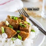 Asian Slow Cooker Pork Roast with text overlay.