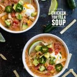 Creamy Chicken Tortilla Soup with text title