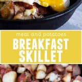 Meat and Potatoes Breakfast Skillet