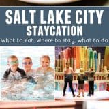 Salt Lake City Staycation - things to do in Salt Lake City