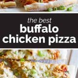 Buffalo Chicken Pizza collage with text bar