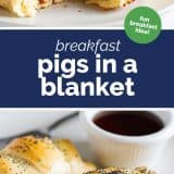 How to Make Breakfast Pigs in a Blanket