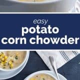 Potato Corn Chowder collage with text bar in the middle