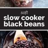 How to Make Soft Slow Cooker Black Beans