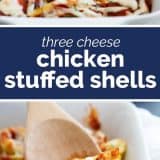 Three Cheese Chicken Stuffed Shells collage with text bar in the middle