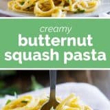 Creamy Butternut Squash Pasta with text in the center