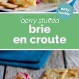 Berry Stuffed Brie en Croute