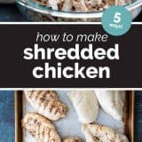 How to Make Shredded Chicken