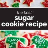 The Best Sugar Cookie Recipe with text in the center