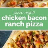 How to Make Chicken Bacon Ranch Pizza