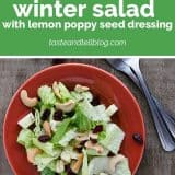 How to Make Winter Salad with Lemon Poppy Seed Dressing