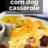 Corn Dog Casserole with text overlay
