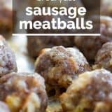 Breakfast Sausage Meatballs Recipe