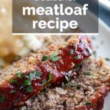 Traditional Meatloaf Recipe