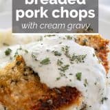 Breaded Pork Chops with Cream Gravy Recipe
